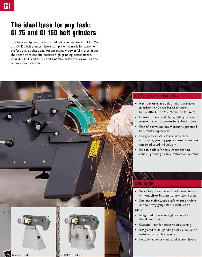 3" AND 6" belt widths high performance belt grinders.